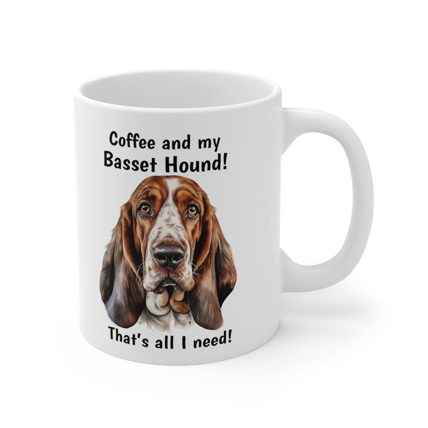 Coffee and My Basset Hound - Ceramic Mug 11oz