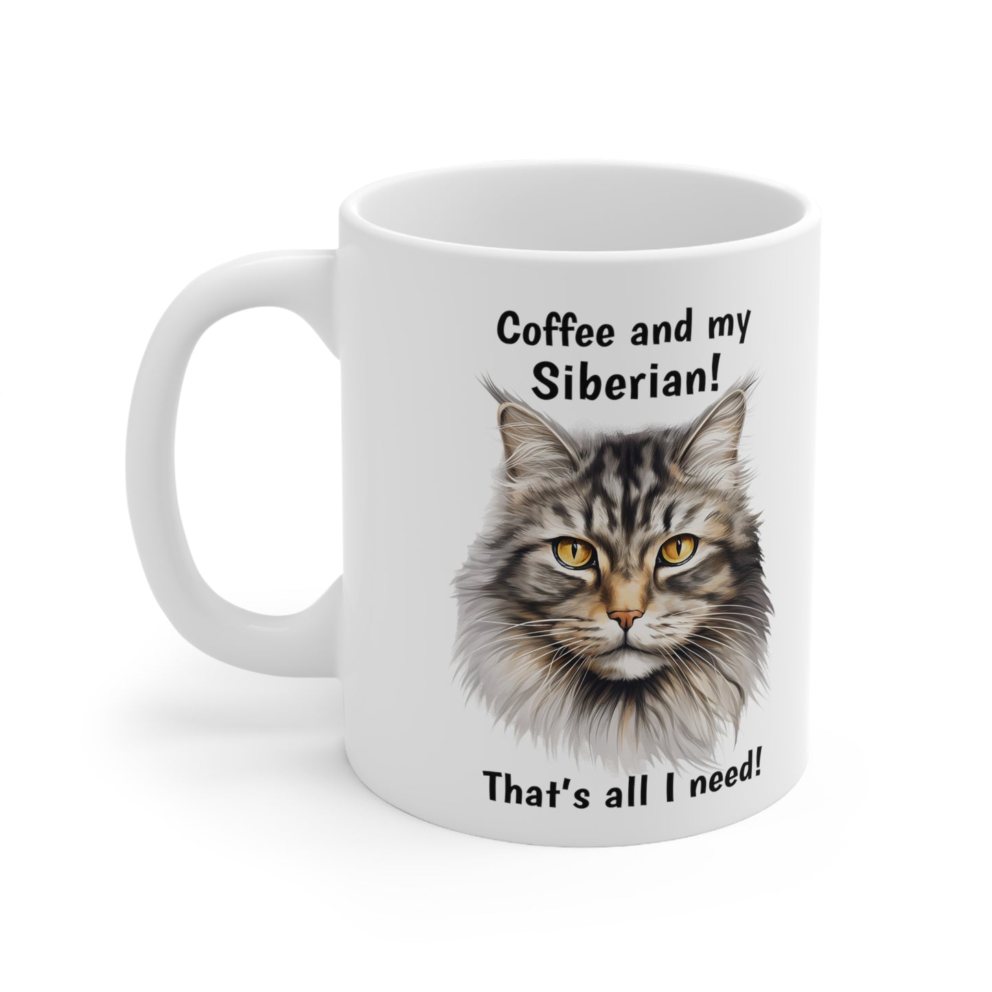 Coffee and My Siberian - Ceramic Mug 11oz