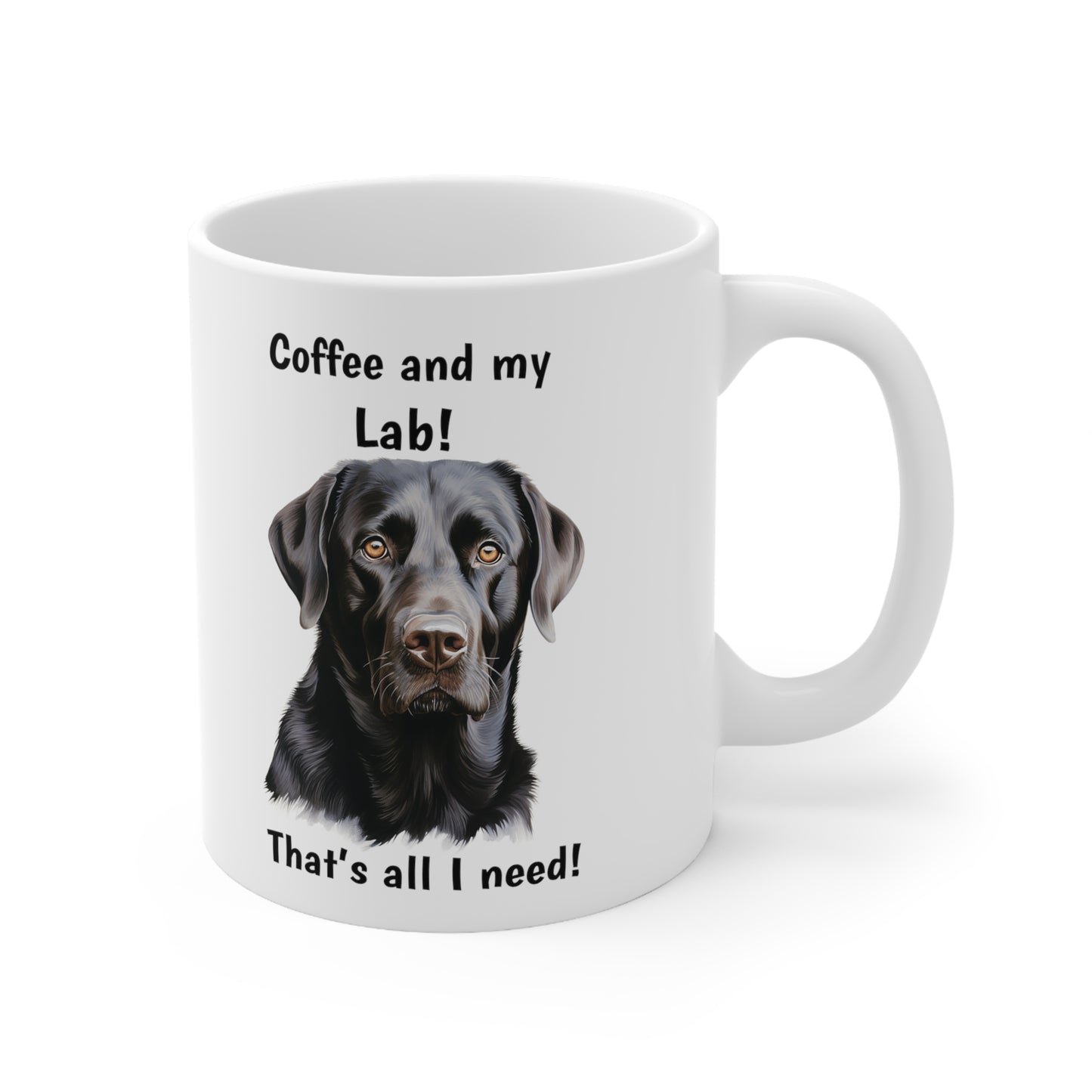 Coffee and My Lab - Ceramic Mug 11oz