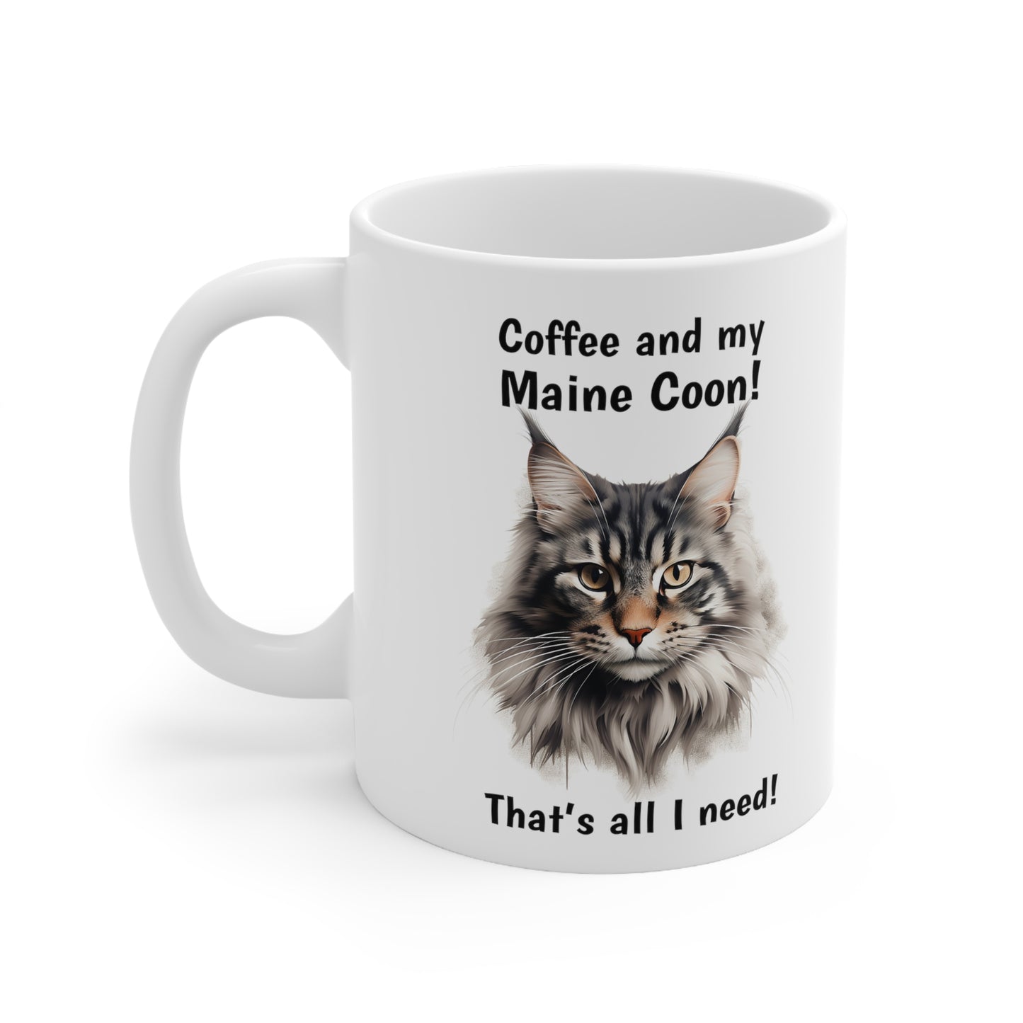 Coffee and My Maine Coon - Ceramic Mug 11oz