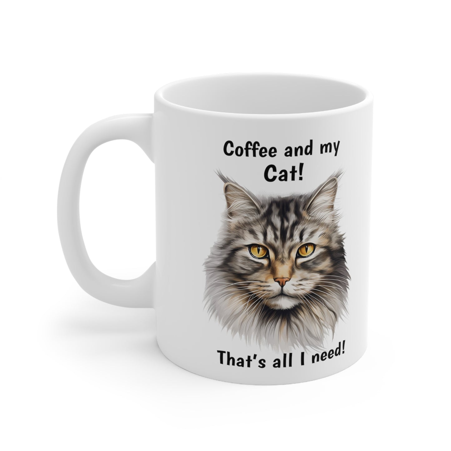 Coffee and My Cat - Ceramic Mug 11oz