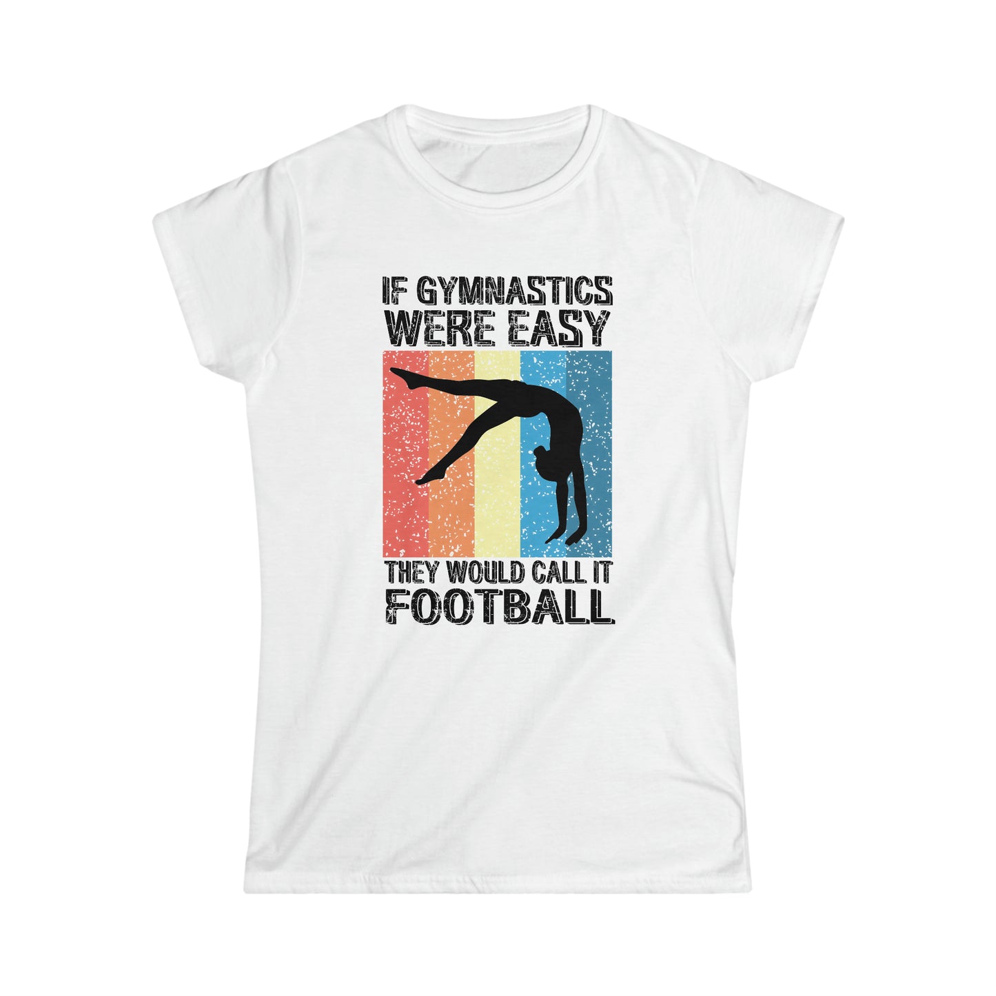 If Gymnastics Were Easy - Junior Fit Softstyle Tee