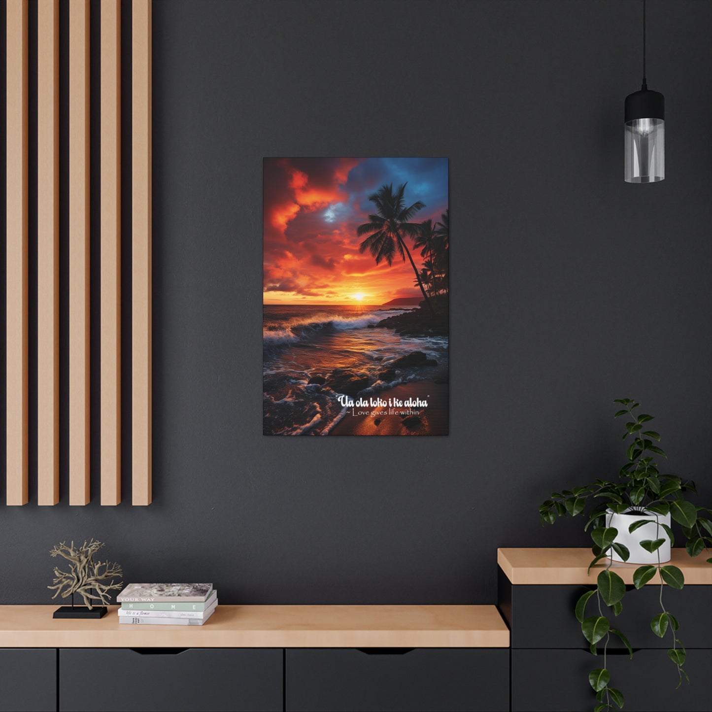 Hawaiian Sunset, Love Gives Life Within - Canvas Gallery Wraps