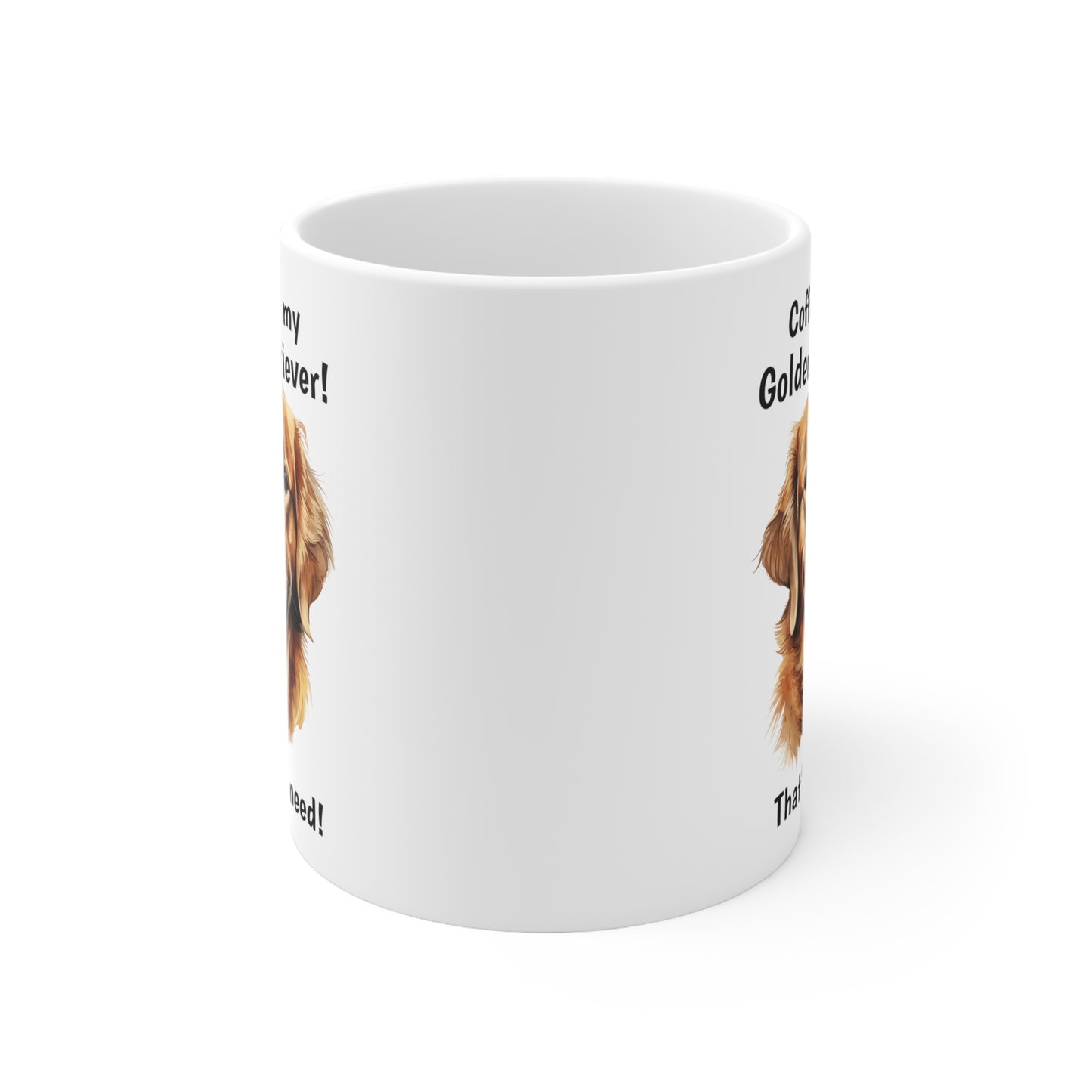 Coffee and My Dog - Ceramic Mug 11oz