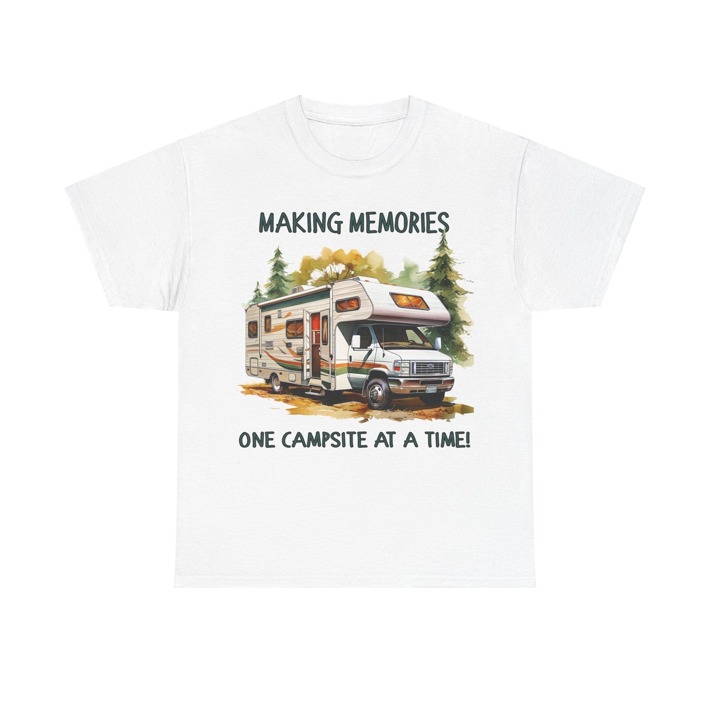 Making Memories, One Campsite at a Time - Heavy Cotton Tee